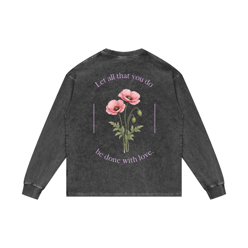 "done with love." Crewneck