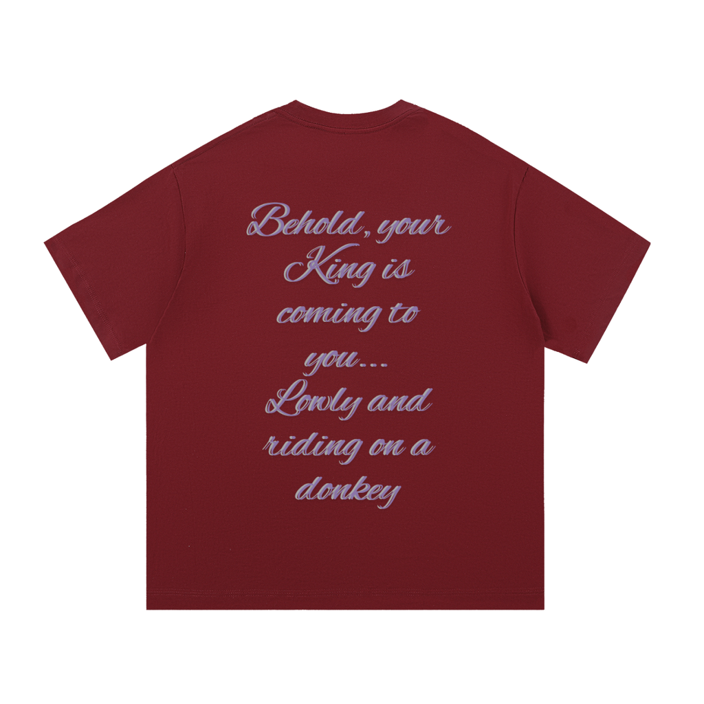 "Lowly and riding..." T-Shirt
