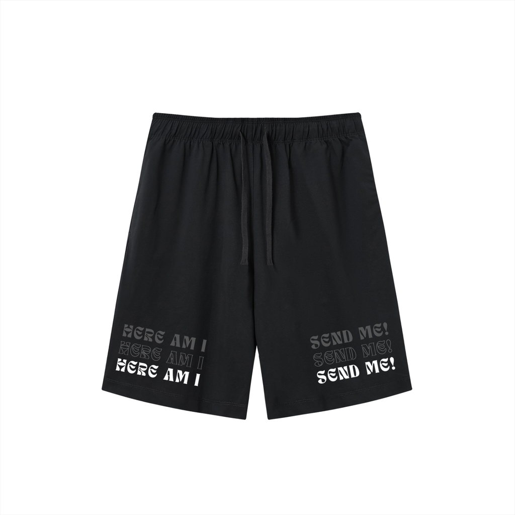 "Here am I, send me!" Shorts